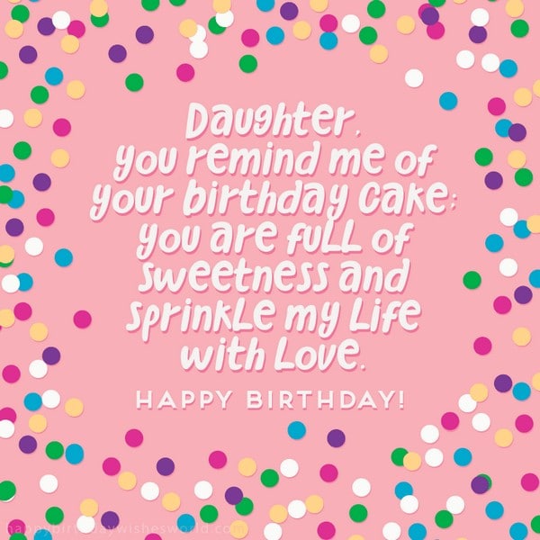 Top 70 Happy Birthday Wishes For Daughter [2020]