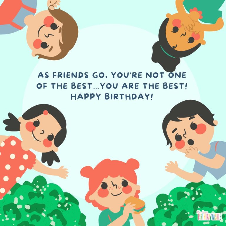 350 Best Birthday Wishes for Friends to Send (with Pictures)